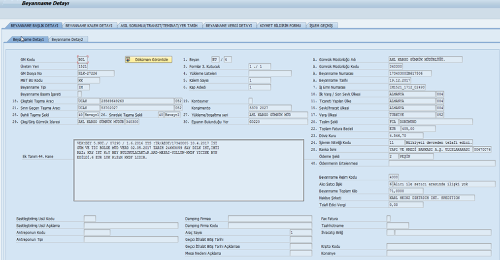 SAP Dış Ticaret, SAP İthalat Çözümü, İthalat Modülü, SAP Danışmanlık, SAP Türkiye, SAP Beyanname Detay Ekranı